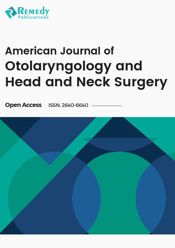 American Journal of Otolaryngology and Head and Neck Surgery